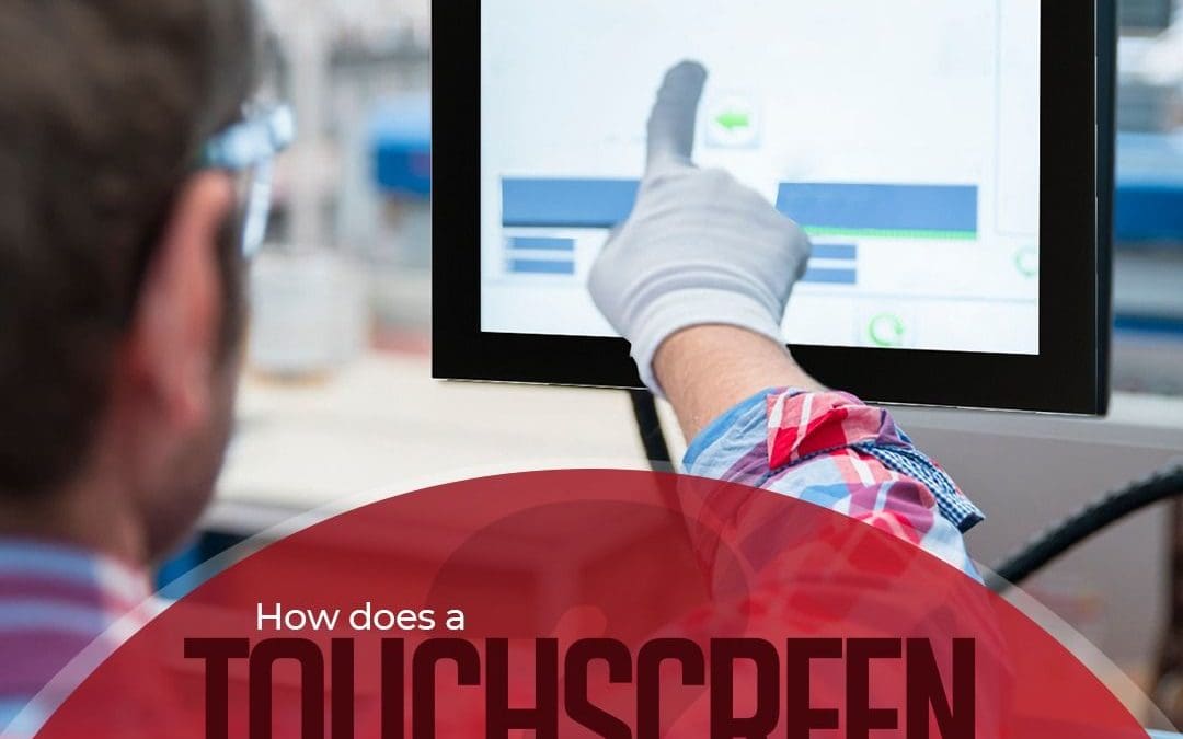 How Does a Touchscreen Work?